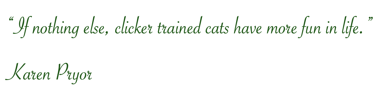 Karen Pryor quote - cats